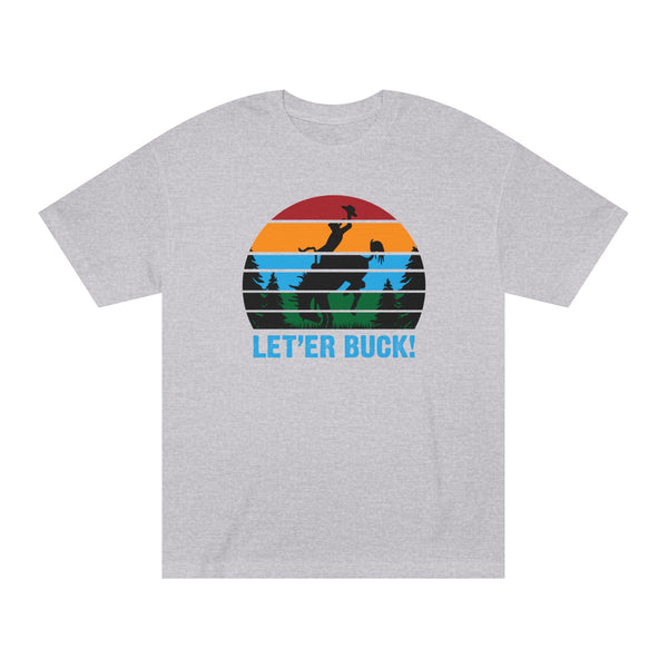 Let'er Buck Classic Tee