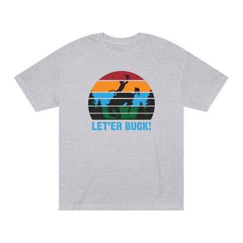 Let'er Buck Classic Tee