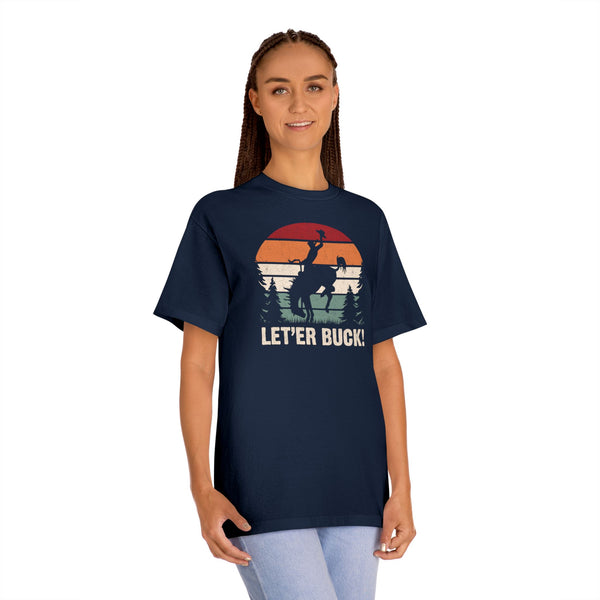 Let'er Buck Classic Tee
