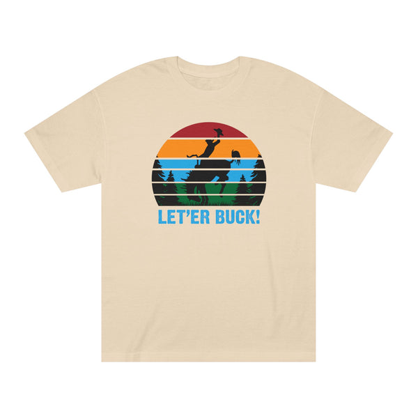 Let'er Buck Classic Tee